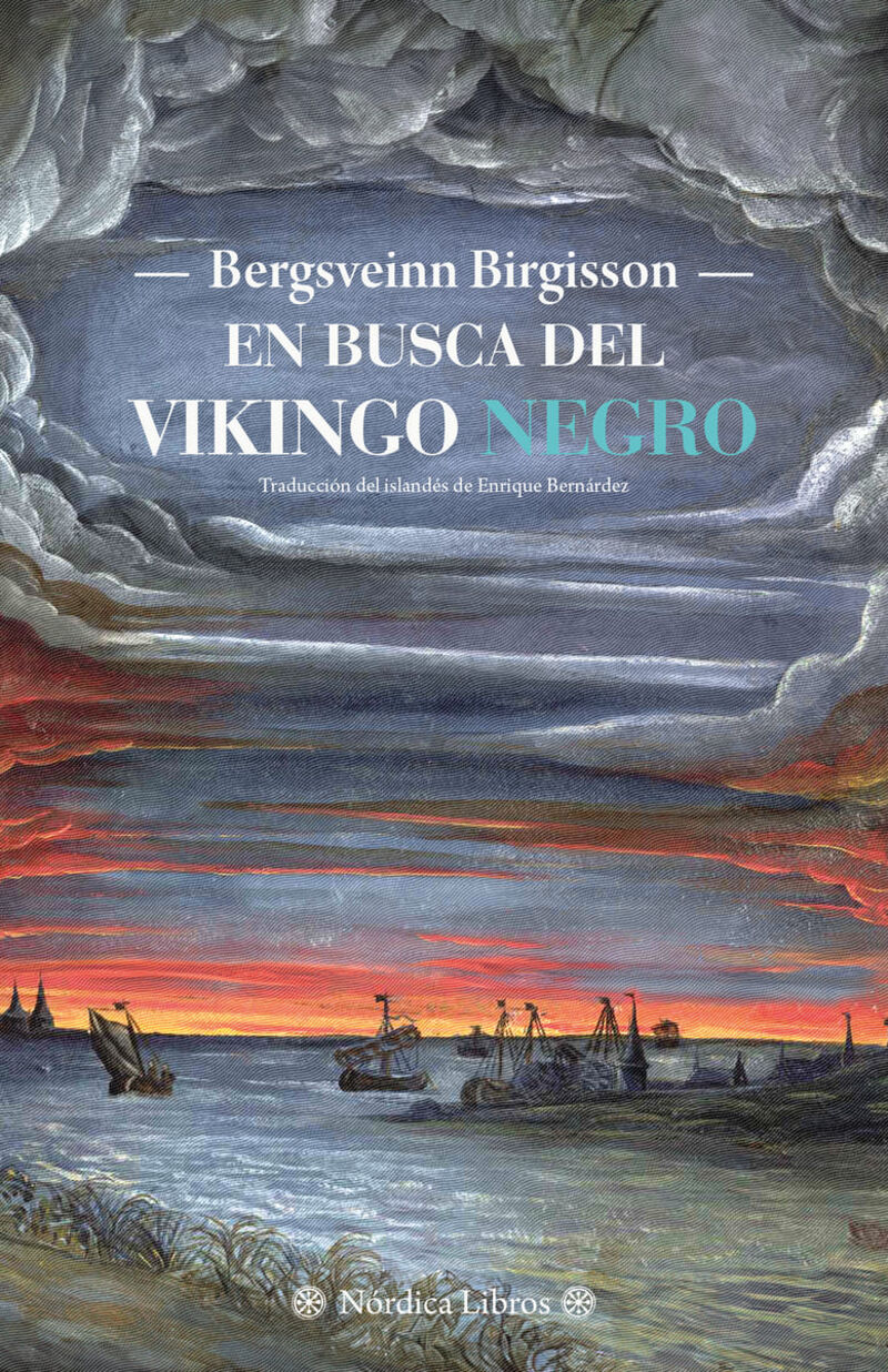 en busca del vikingo negro - Bergsveinn Birgisson
