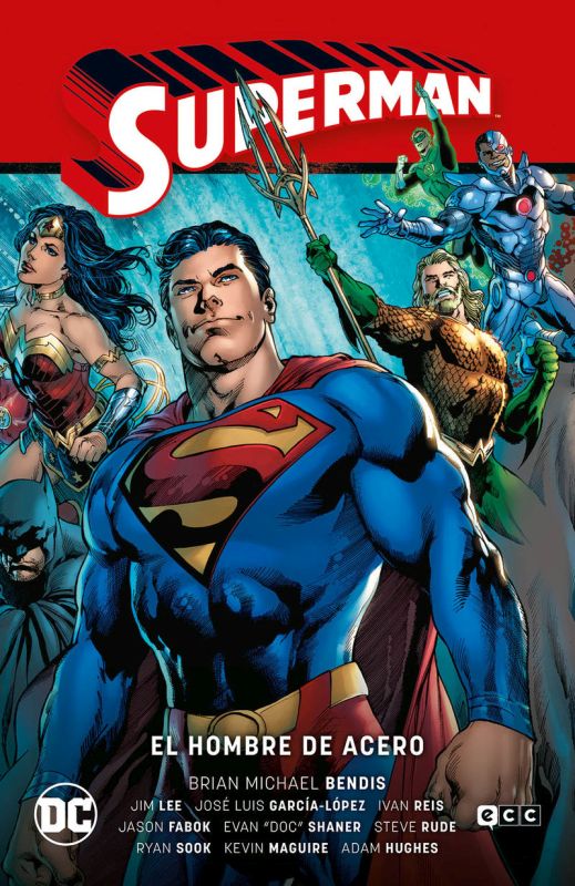 SUPERMAN 1 - EL HOMBRE DE ACERO (SUPERMAN SAGA - LA SAGA DE LA UNIDAD PARTE 1)