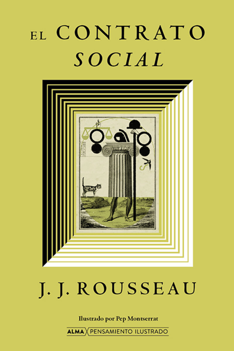 el contrato social - Jean-Jacques Rousseau / Pep Montserrat (il. )