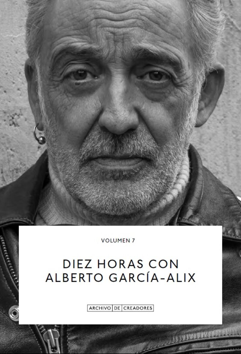 diez horas con alberto garcia-alix - Alberto Garcia-Alix