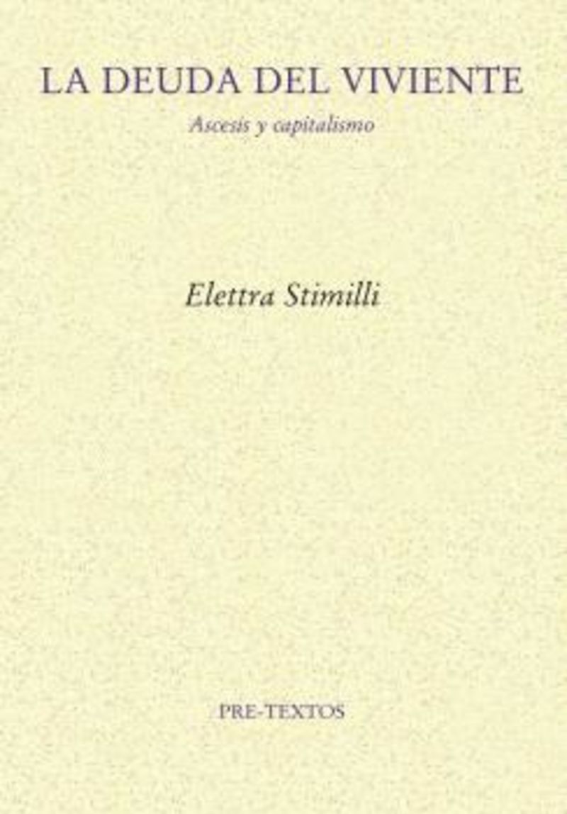 la deuda del viviente - Elettra Stimilli