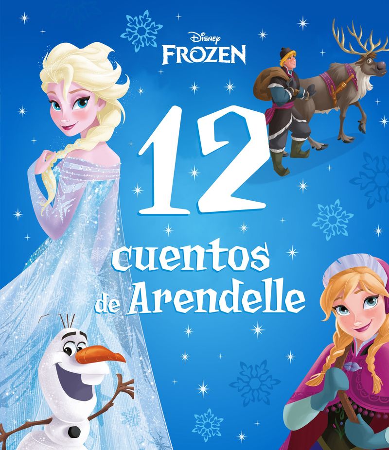 frozen - 12 cuentos del reino de arendelle - Aa. Vv.