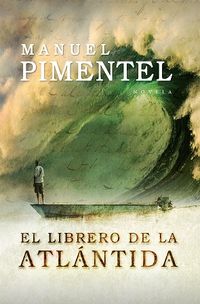 librero de la atlantida - Manuel Pimentel