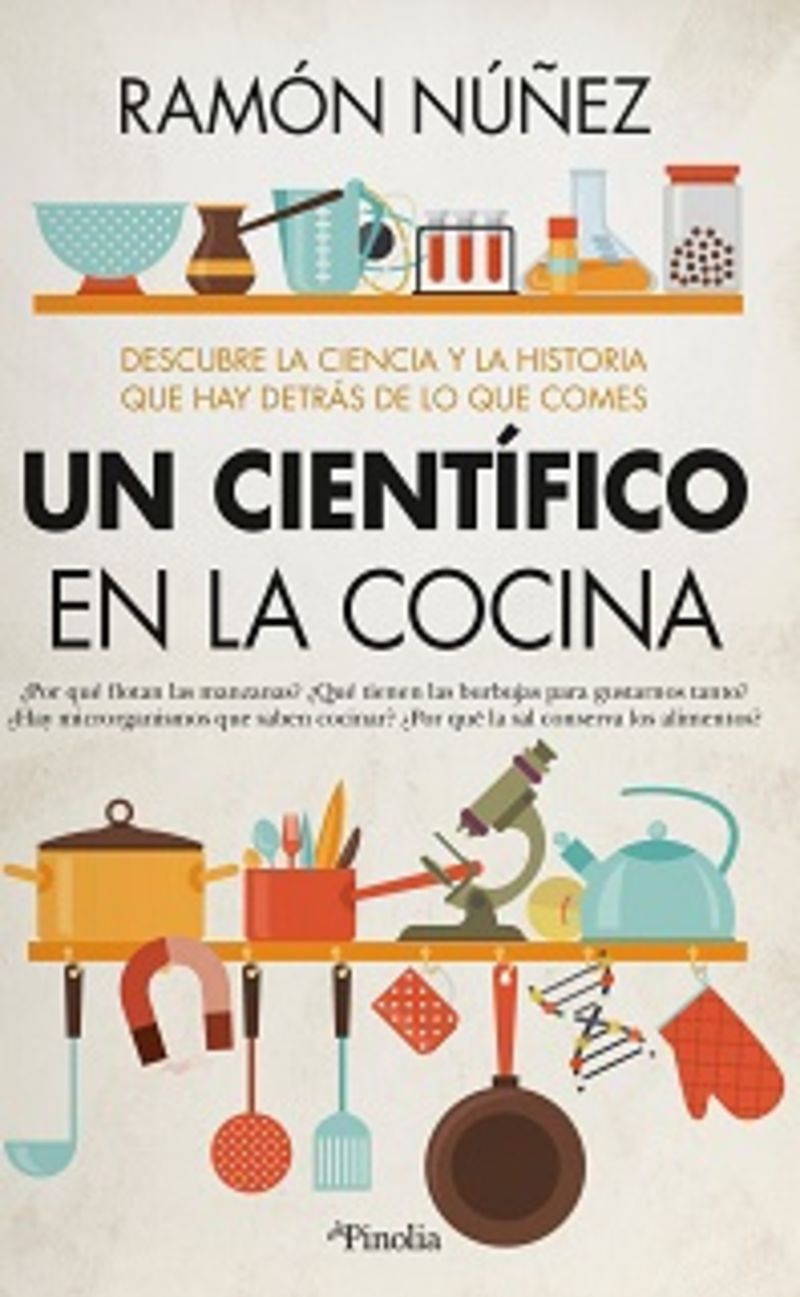 un cientifico con la cocina - Manolo Nuñez