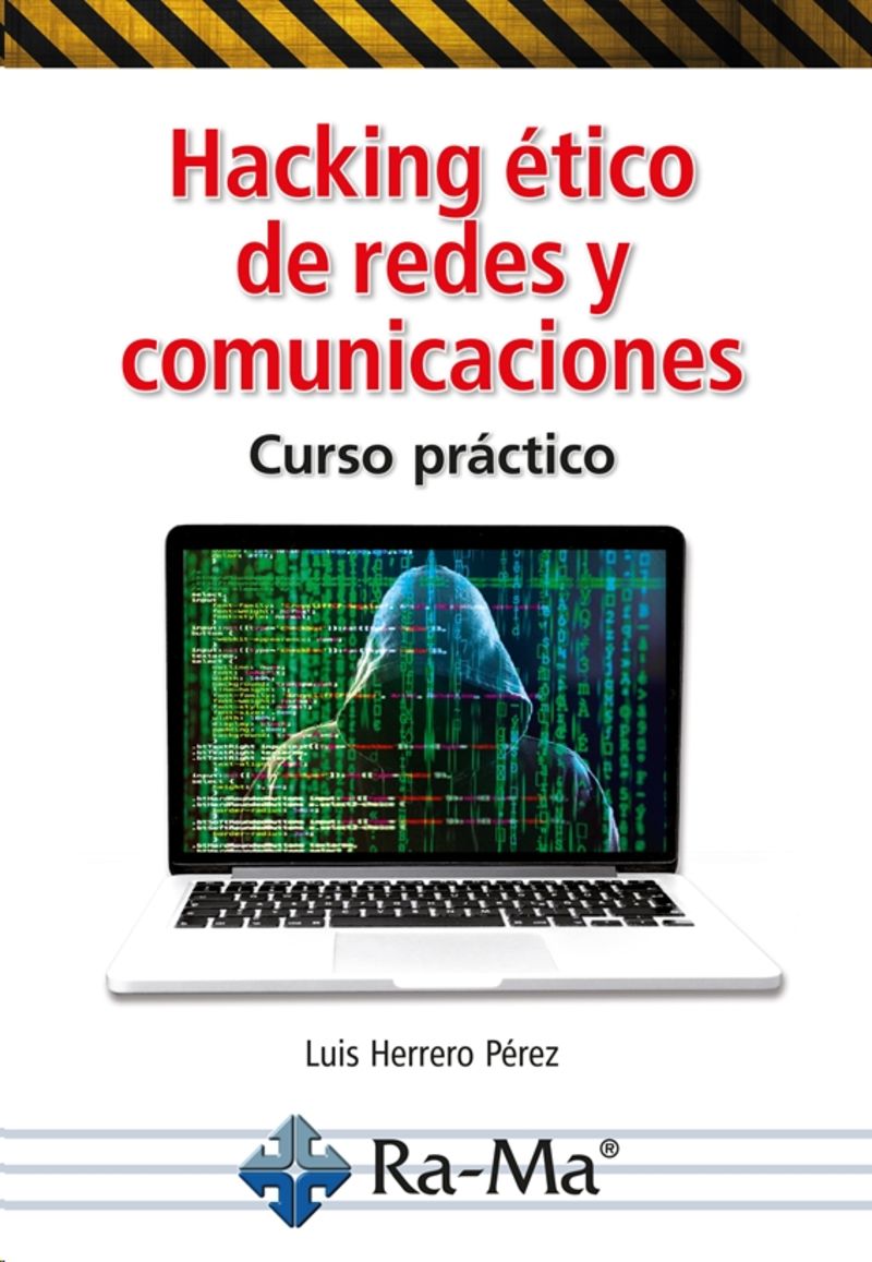 hacking etico de redes y comunicaciones - Luis Herrero