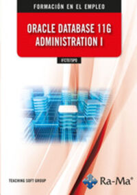 CP - ORACLE DATABASE 11G ADMINISTRATION I - IFCT075PO