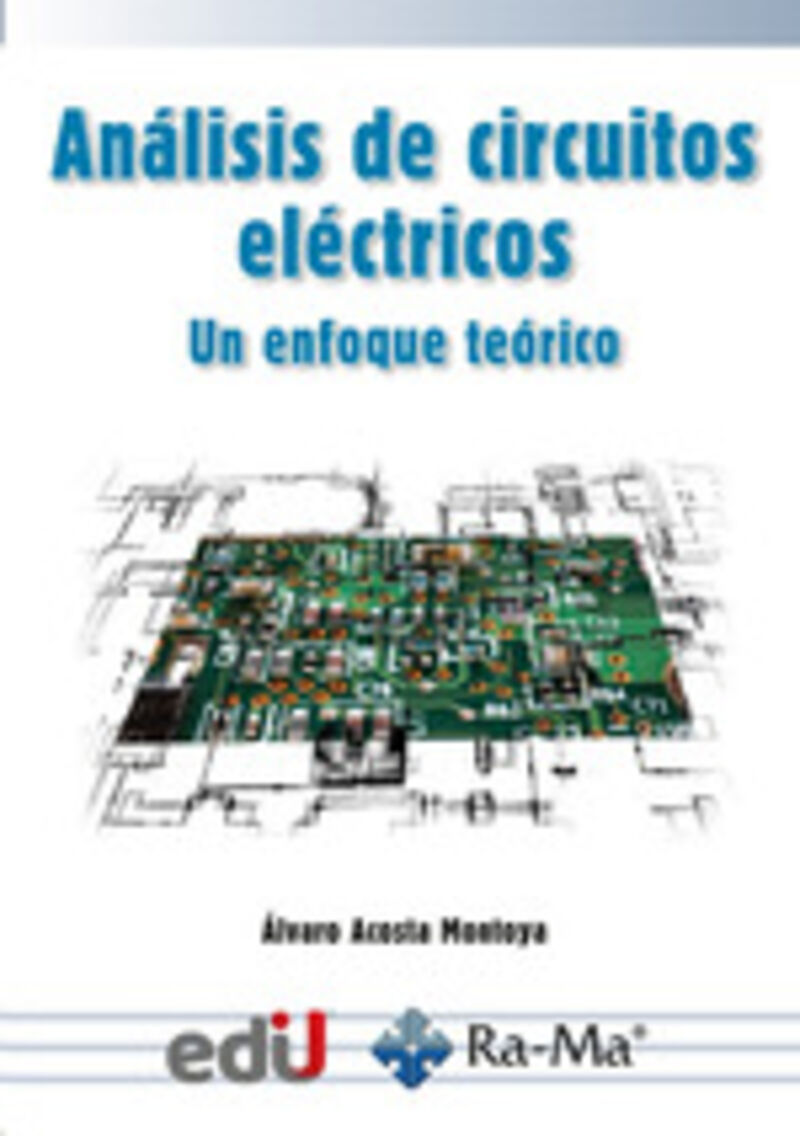 analisis de circuitos electricos - Alvaro Acosta Montoya