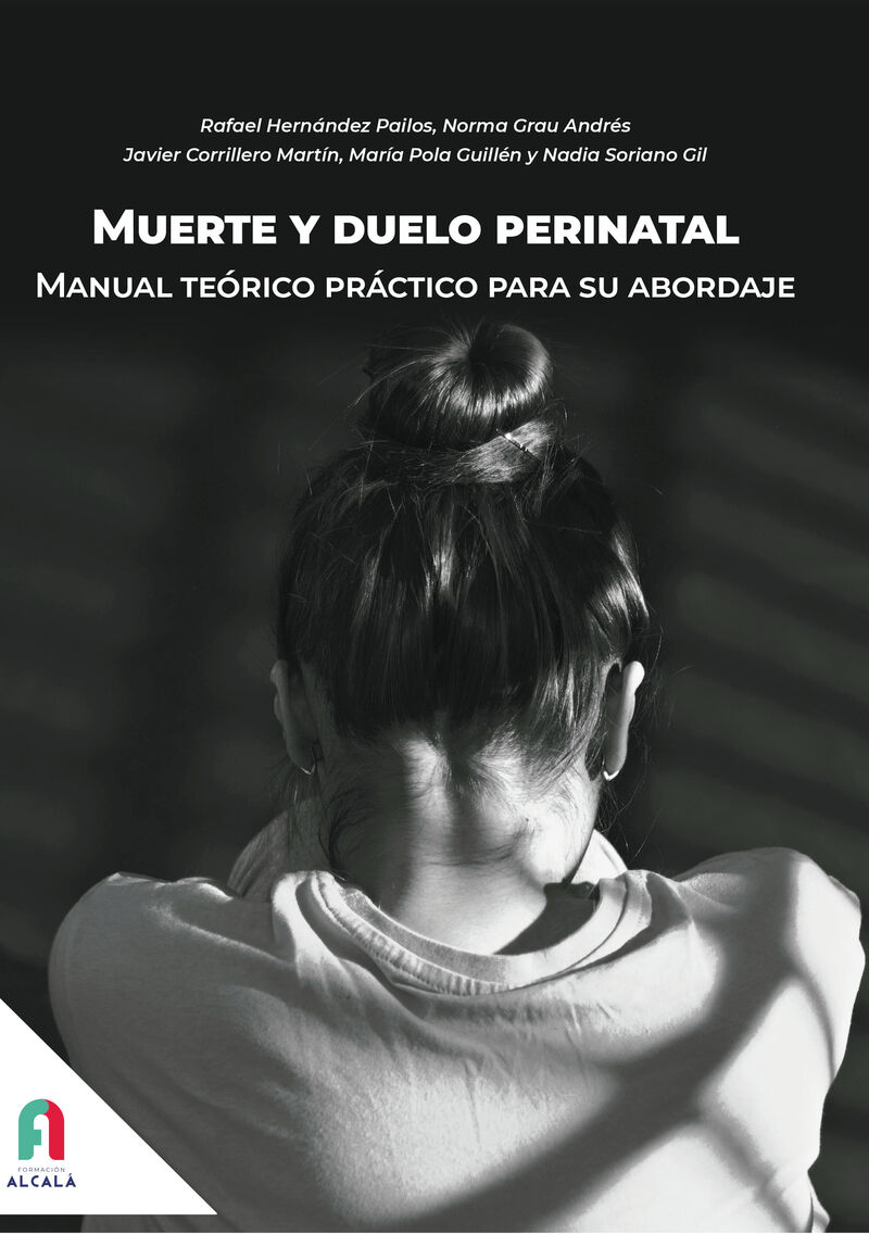 muerte y duelo perinatal - manual teorico practico - Corrillero Martin / Grau Andres