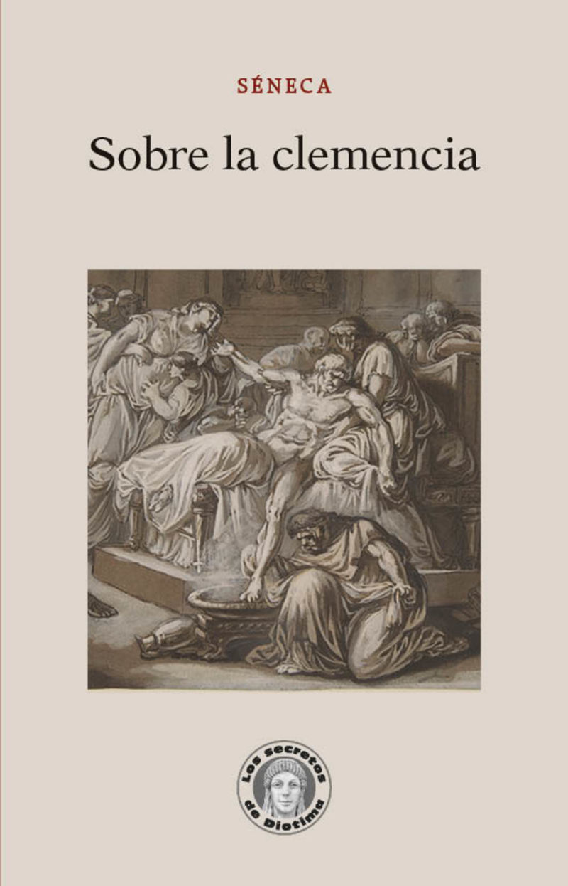 sobre la clemencia - Lucio Anneo Seneca