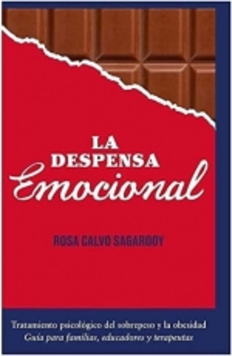 la despensa emocional - tratamiento psicologico del sobrepeso y la obesidad - Rosa Calvo Sagardoy