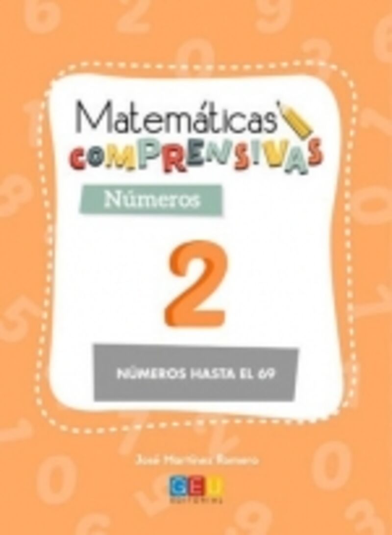 (2 ed) ep 1 - numeros 2 - matematicas comprensivas - Jose Martinez Romero