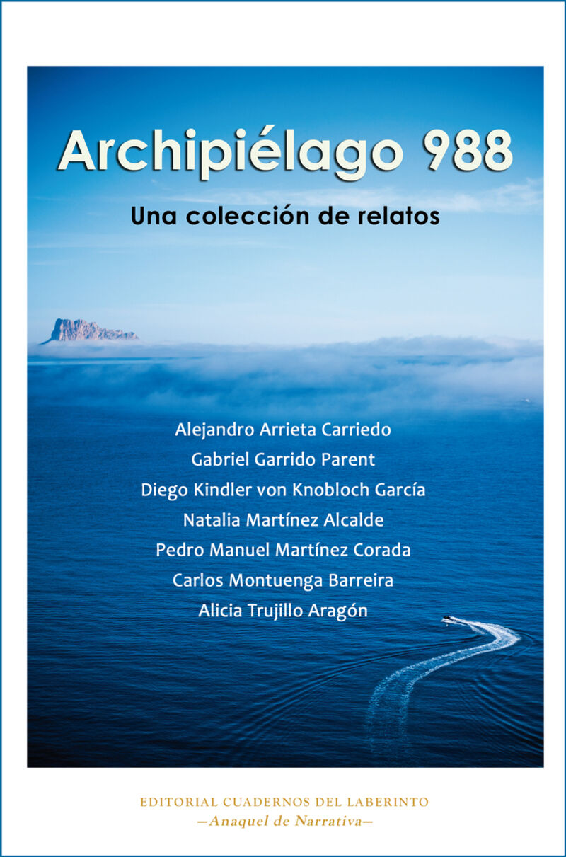 archipielago 988 - Pedro Manuel Martinez Corada / [ET AL. ]