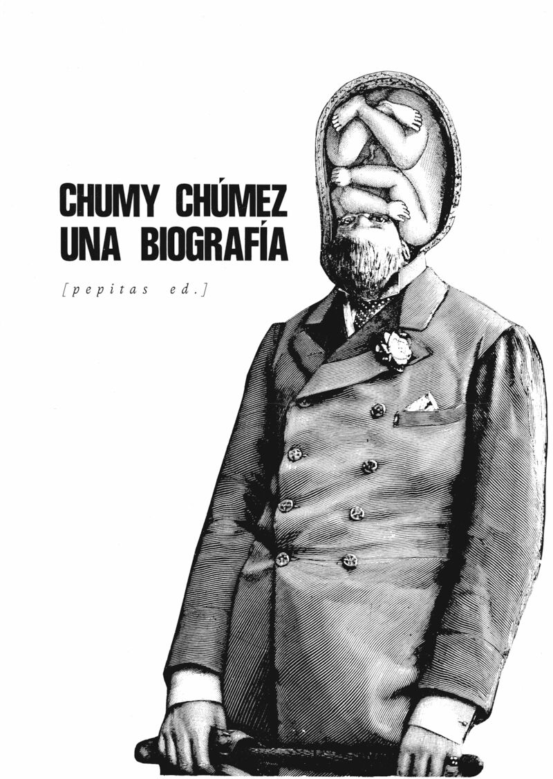 una biografia - Chumy Chumez