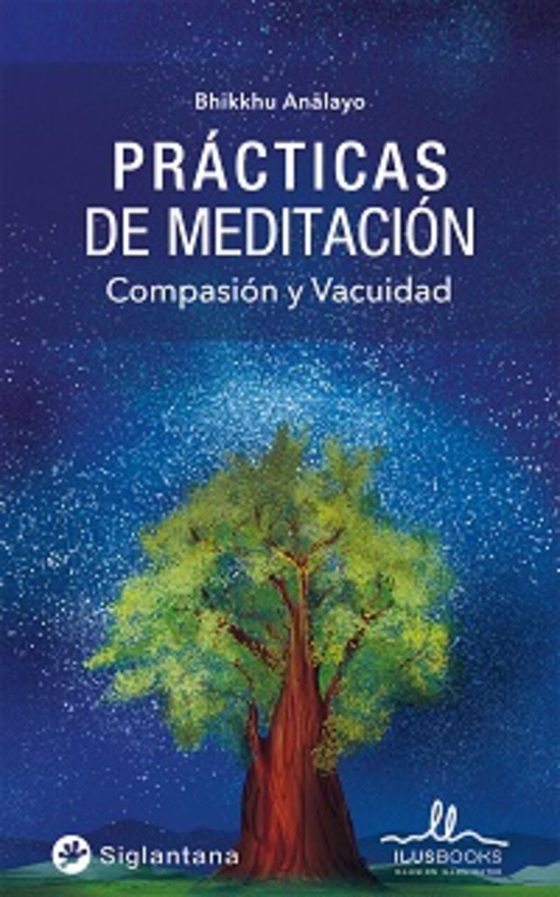 PRACTICAS DE MEDITACION - COMPASION Y VACUIDAD