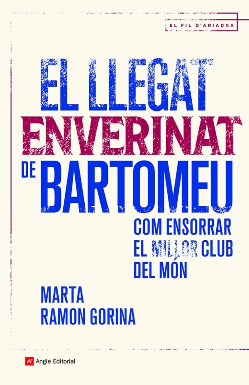el llegat enverinat de bartomeu - Marta Ramon Gorina