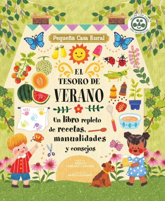 el tesoro de verano - un libro repleto de recetas, manualidades y consejos - Angela Ferraro-Fanning / Annelies Draws (il. )