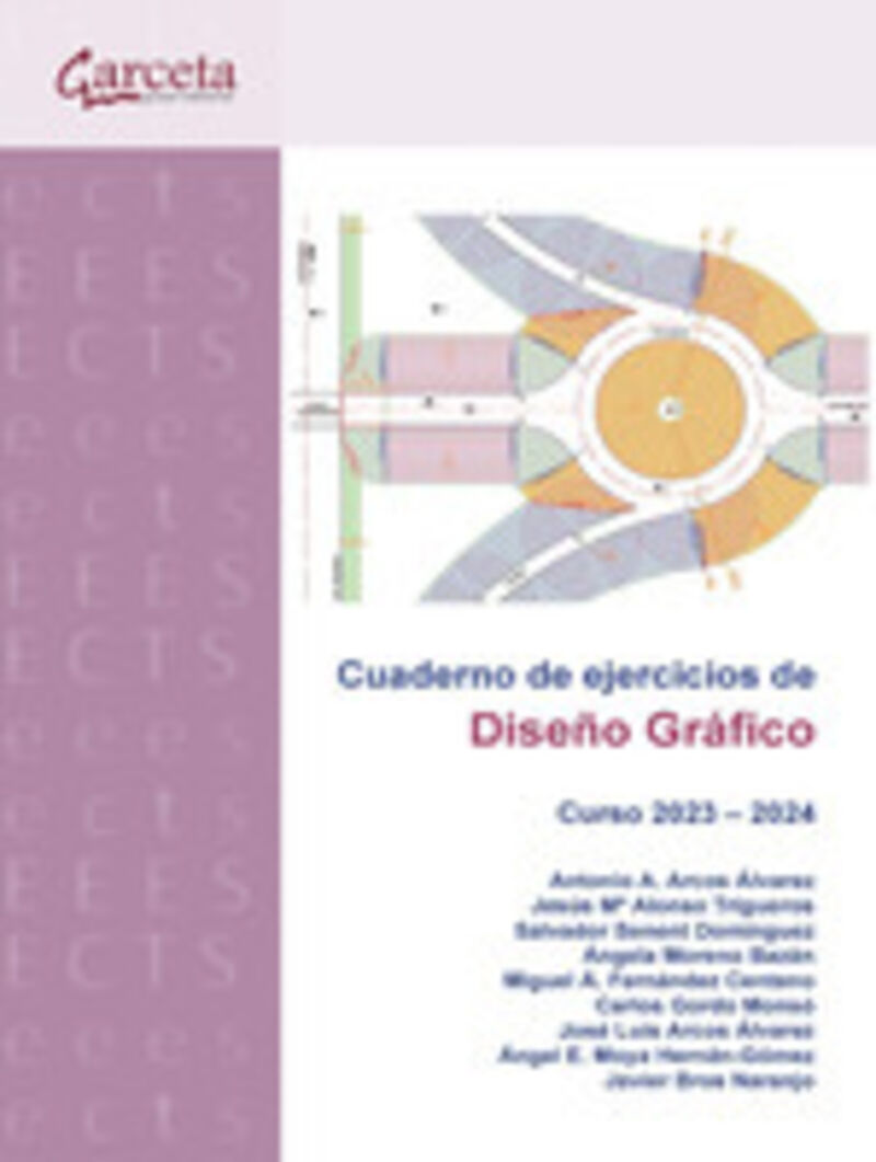 cuaderno de ejercicios de diseño grafico - curso 2023-2024 - Antonio A. Arcos Alvarez / [ET AL. ]