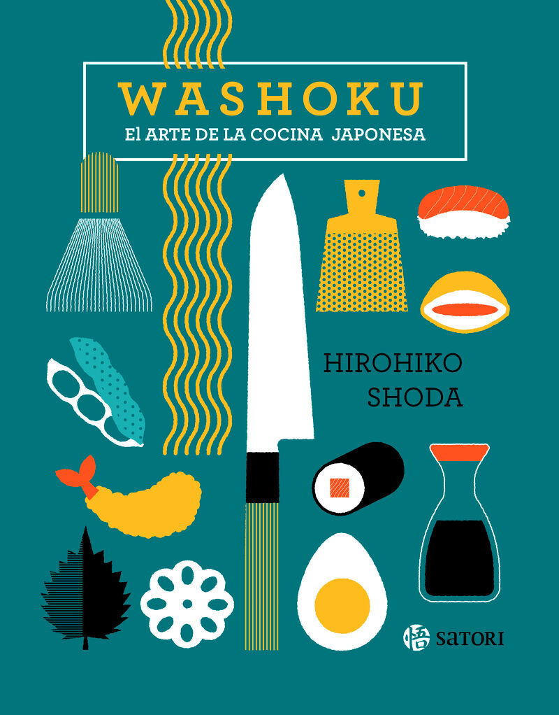 washoku - el arte de la cocina japonesa - Hirohiko Shoda