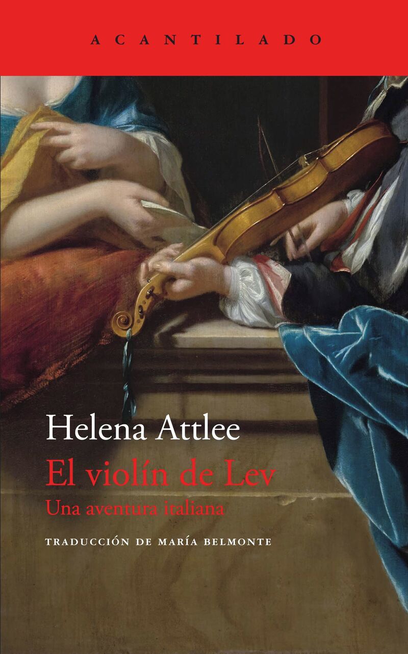 el violin de lev - una aventura italiana - Helena Attlee