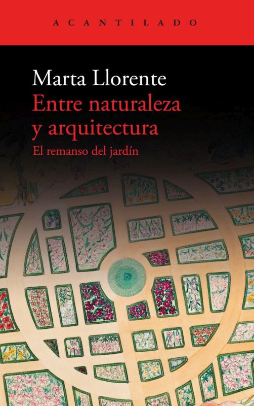entre naturaleza y arquitectura - el remanso del jardin - Marta Llorente