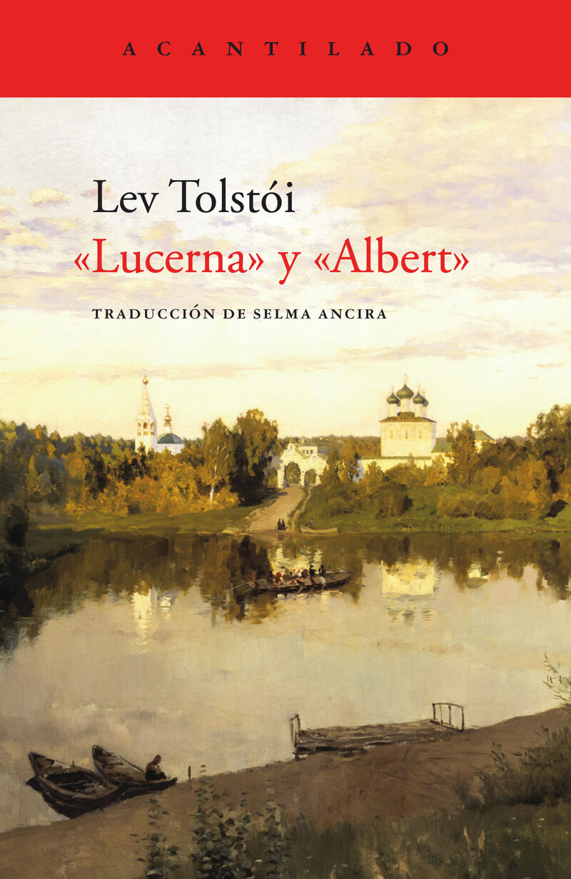 lucerna y albert - Lev Tolstoi