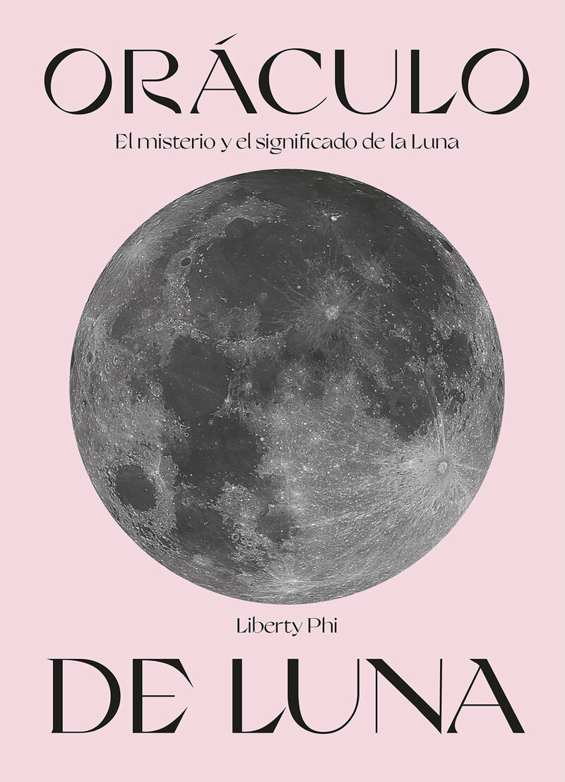 oraculo de luna - el misterio y el significado de la luna - Liberty Phi
