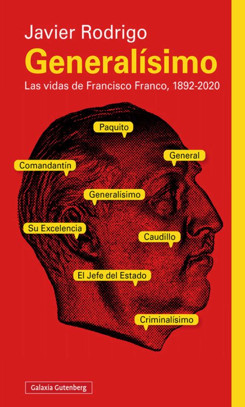 generalisimo - las vidas de francisco franco, 1892-2020 - Javier Rodrigo