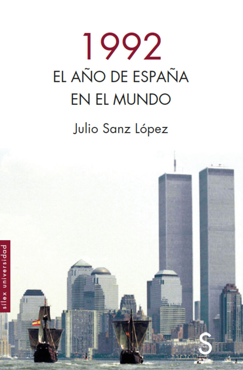 1992 - el año de españa en el mundo - Julio Sanz Lopez