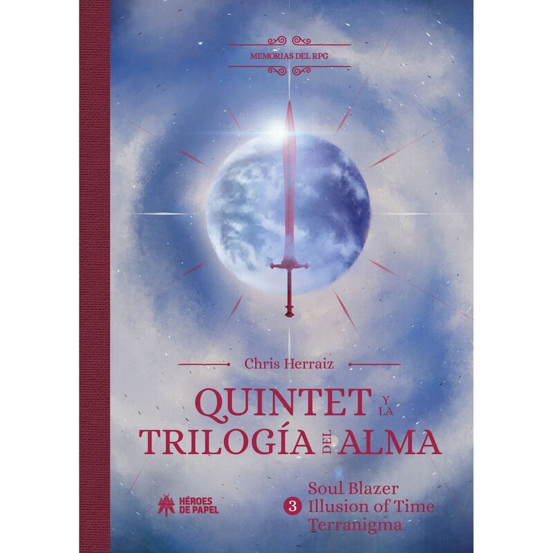 MEMORIAS DEL RPG 3 - QUINTET Y LA TRILOGIA DEL ALMA 3 - SOUL BLAZER / ILLUSION OF TIME / TERRANIGMA