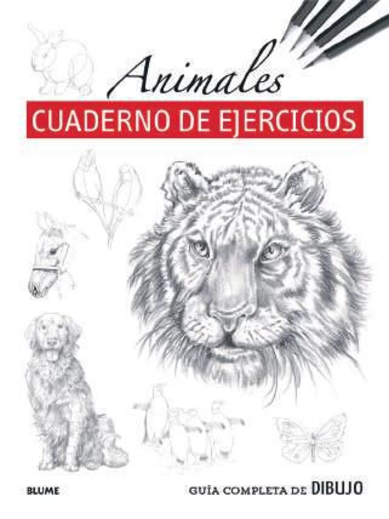 guia completa de dibujo - animales - cuaderno de ejercicios - Aa. Vv.