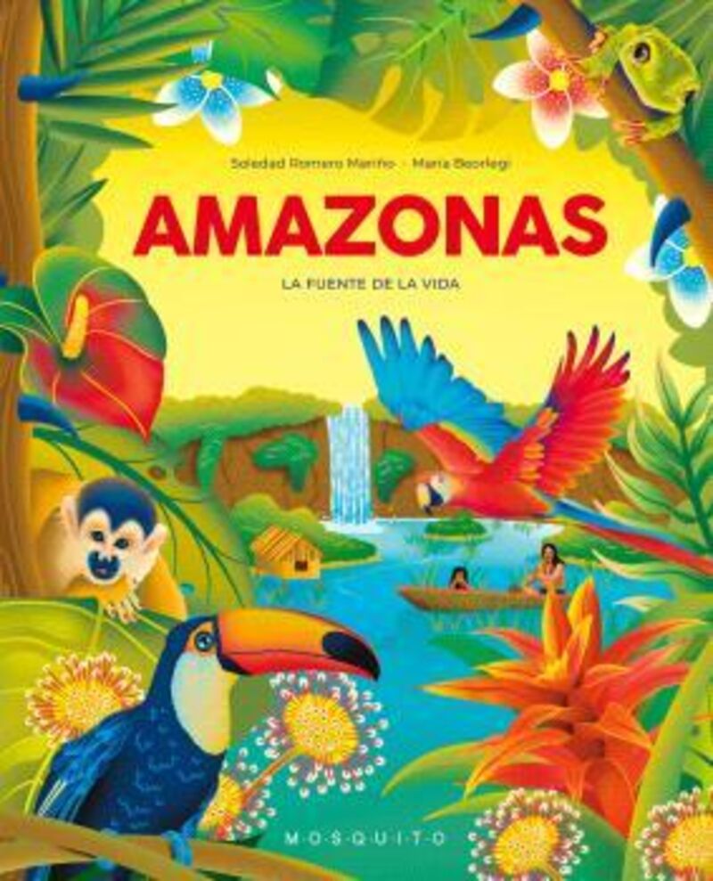 AMAZONAS - LA FUENTE DE LA VIDA