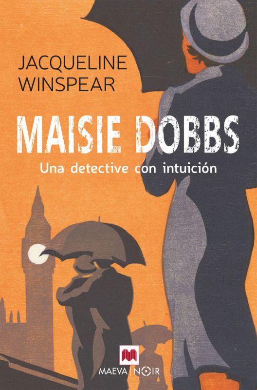 MAISIE DOBBS - UNA DETECTIVE CON INTUICION