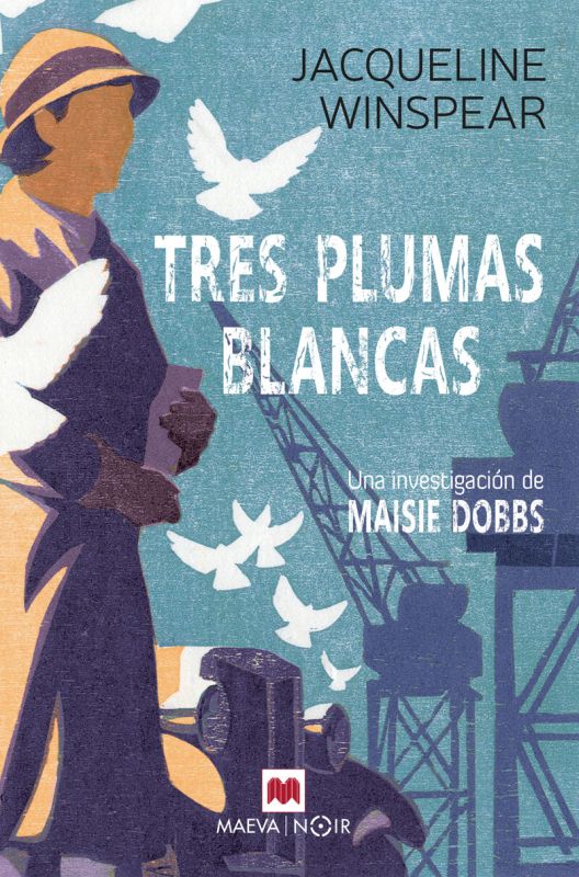 TRES PLUMAS BLANCAS (DETECTIVE MAISIE DOBBS 2)