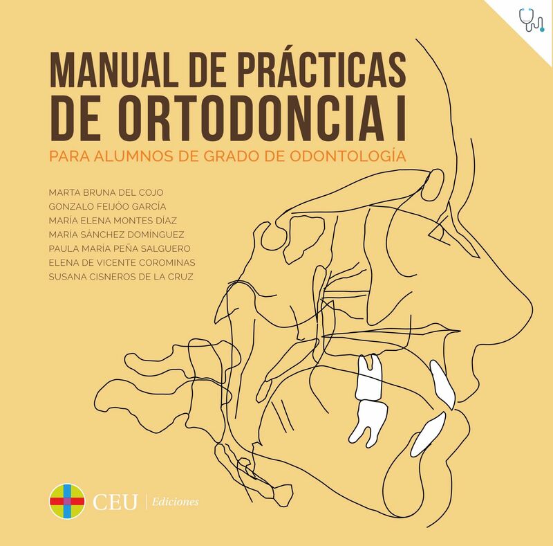manual de practicas de ortodoncia 1 - para alumnos de grado de odontologia - Marta Bruna Del Cojo