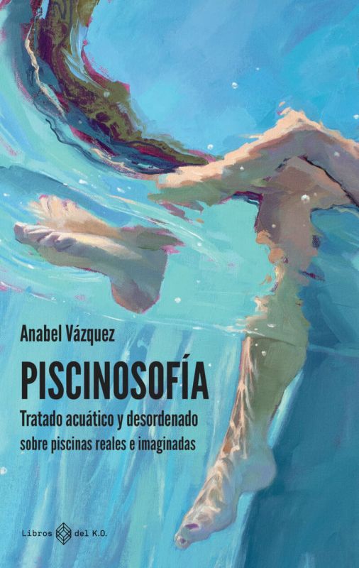 piscinosofia - Anabel Vazquez Casco