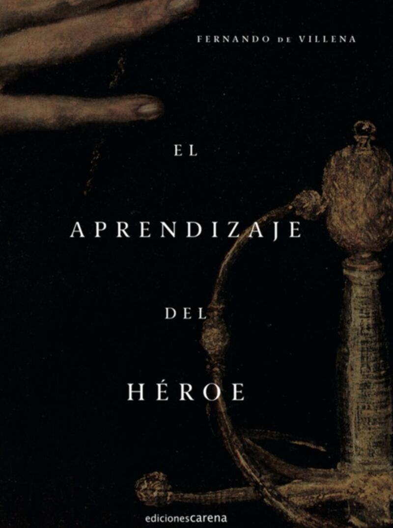 el aprendizaje del heroe - Fernando De Villena