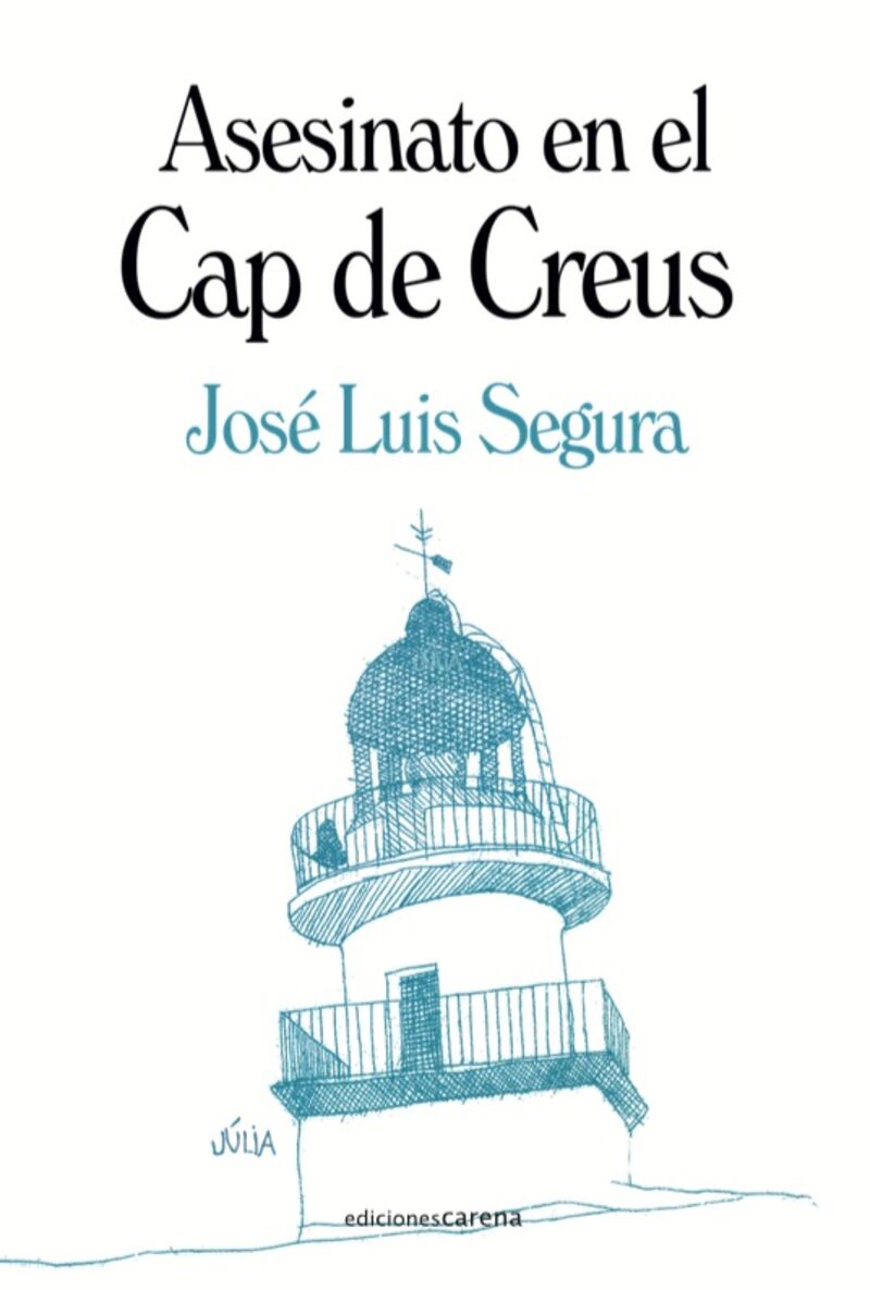 asesinato en el cap de creus - Jose Luis Segura