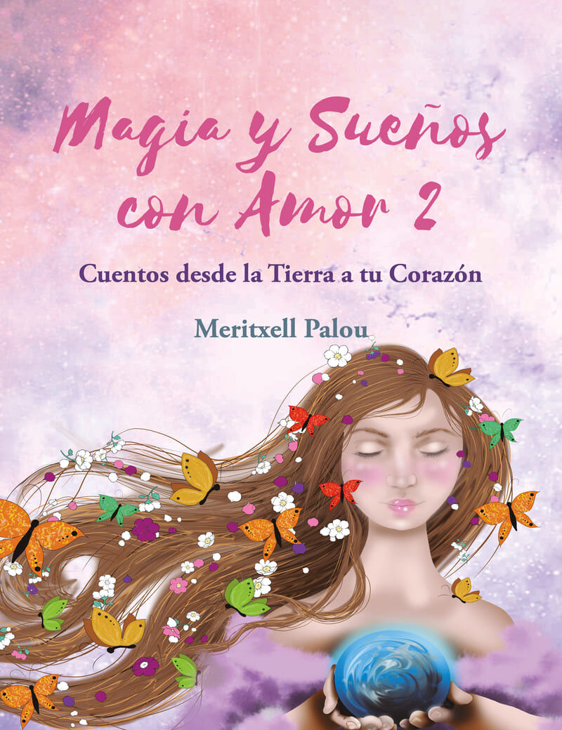 magia y sueños con amor 2 - Meritxell Palou