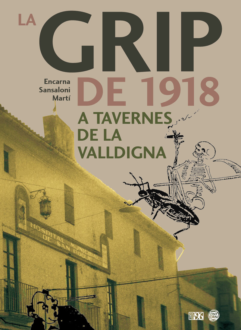 la grip de 1918 a tavernes de la valldigna - Sansaloni Marti Encarna