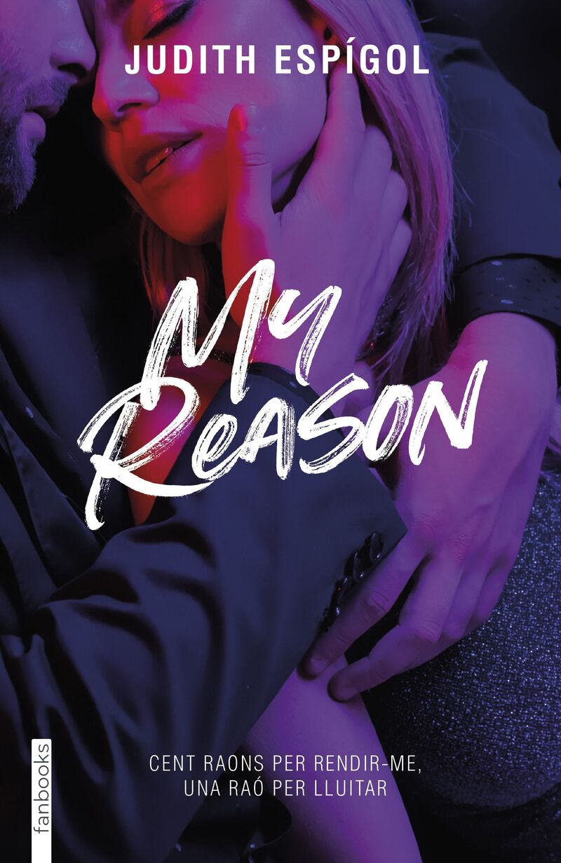 my reason (millon reasons 3) - Judith Espigol Aguilera