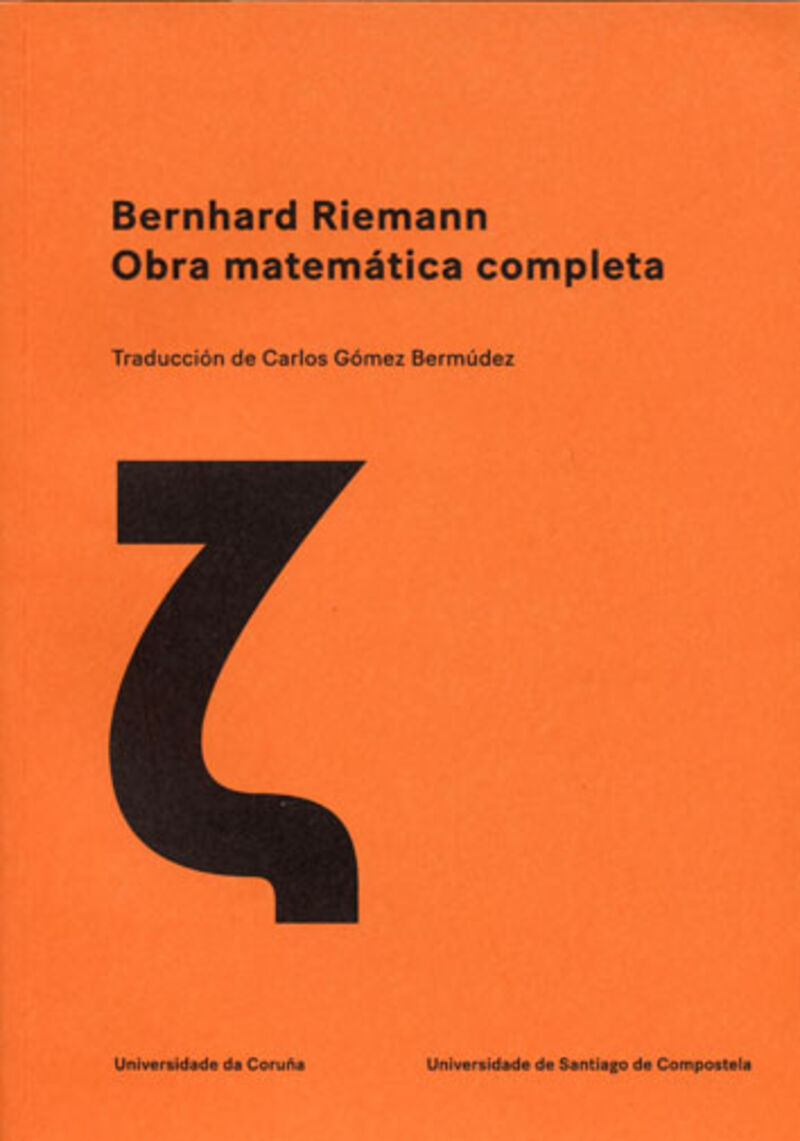 BERNHARD RIEMANN - OBRA MATEMATICA COMPLETA