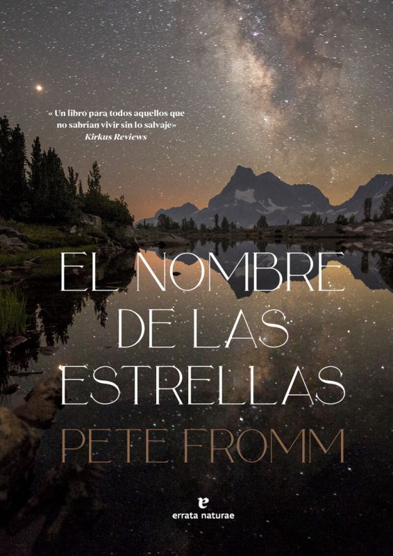 el nombre de las estrellas - Pete Fromm