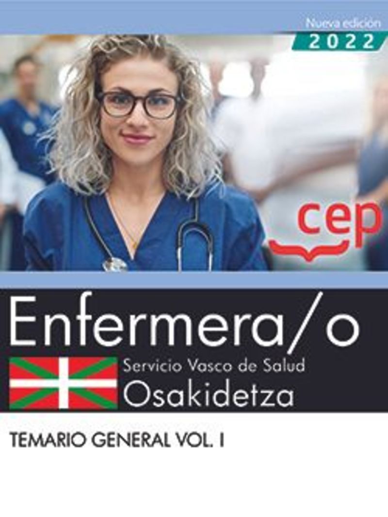 TEMARIO GENERAL 1 - ENFERMERA / O (OSAKIDETZA) - SERVICIO VASCO DE SALUD