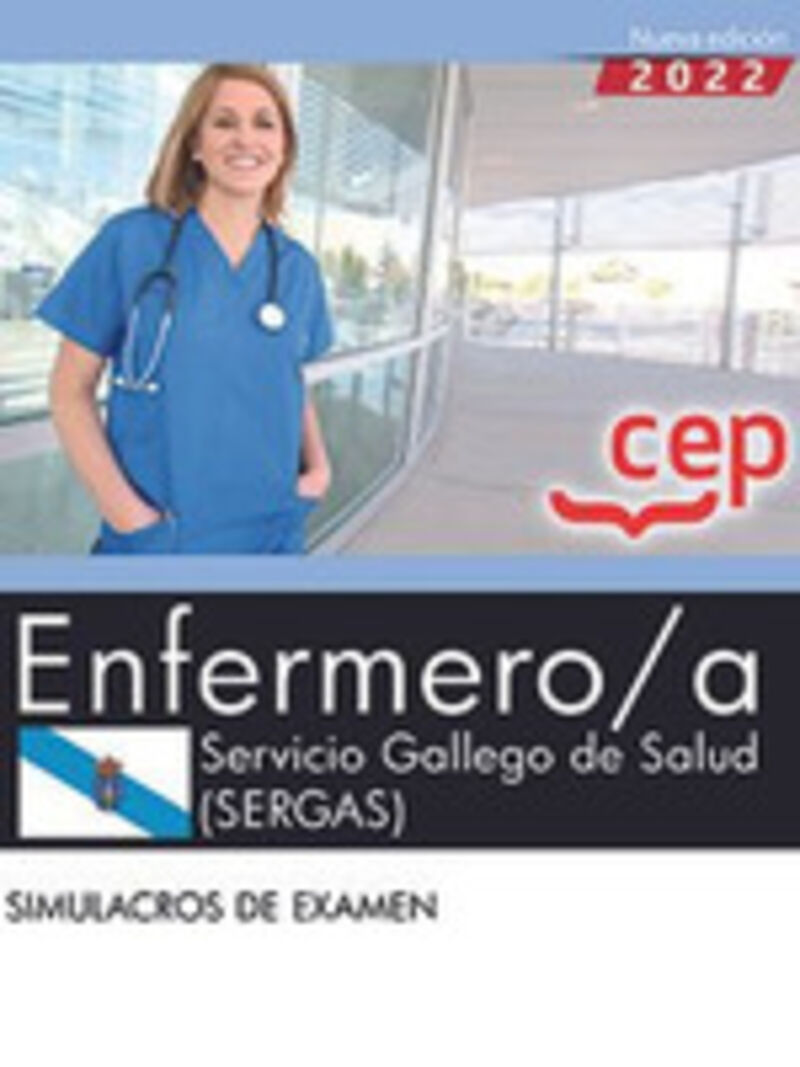 SIMULACROS DE EXAMEN - (SERGAS) ENFERMERO / A - SERVICIO GALLEGO DE SALUD