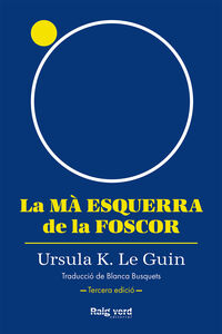 (3 ed) la ma esquerra de la foscor - Ursula K. Le Guin