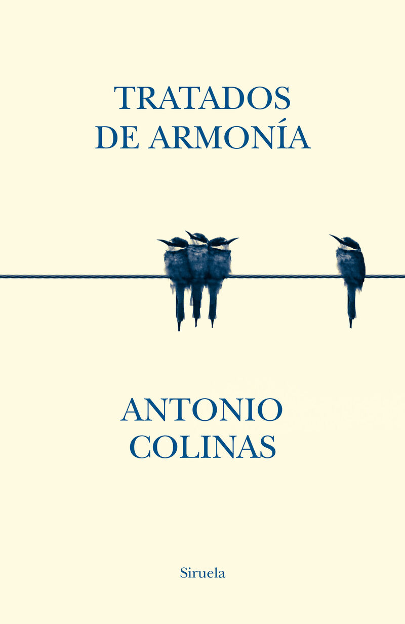 tratados de armonia - Antonio Colinas