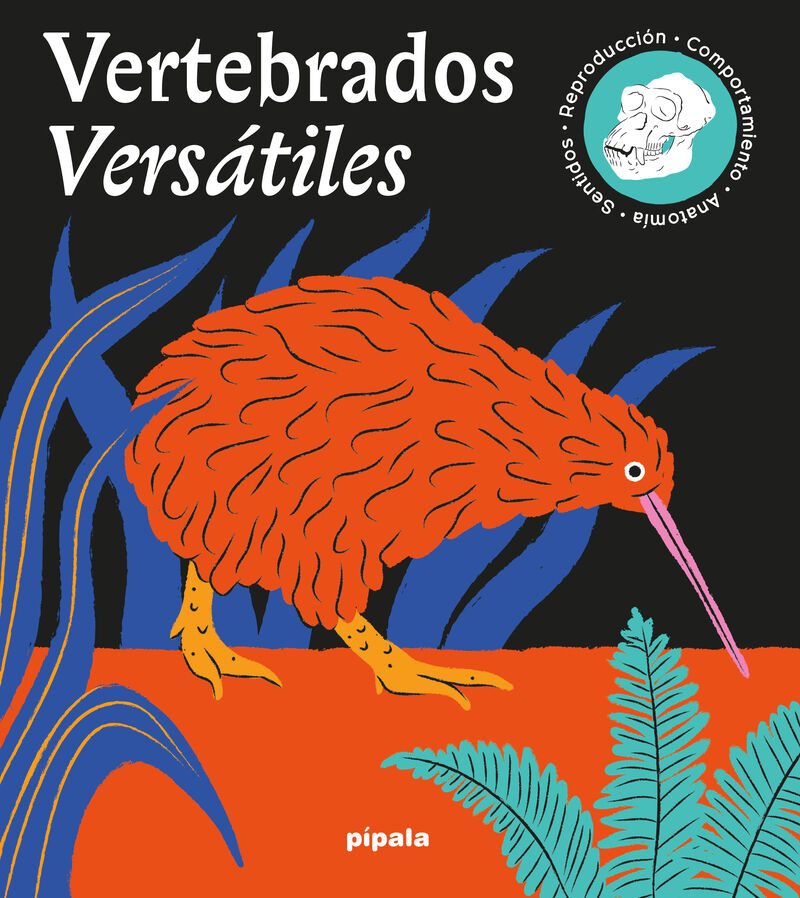 vertebrados versatiles - Tom Velcovsky / Marie Kotasova Adamkova