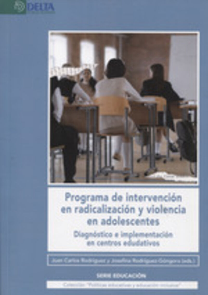 programa de intervencion en radicalizacion y violencia en adolescentes - Juan Carlos Rodriguez