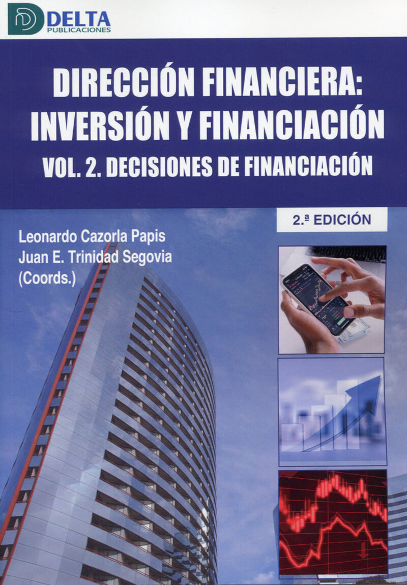 DIRECCION FINANCIERA INVERSION Y FINANCIACION 2 - DECISIONES DE FINANCIACION