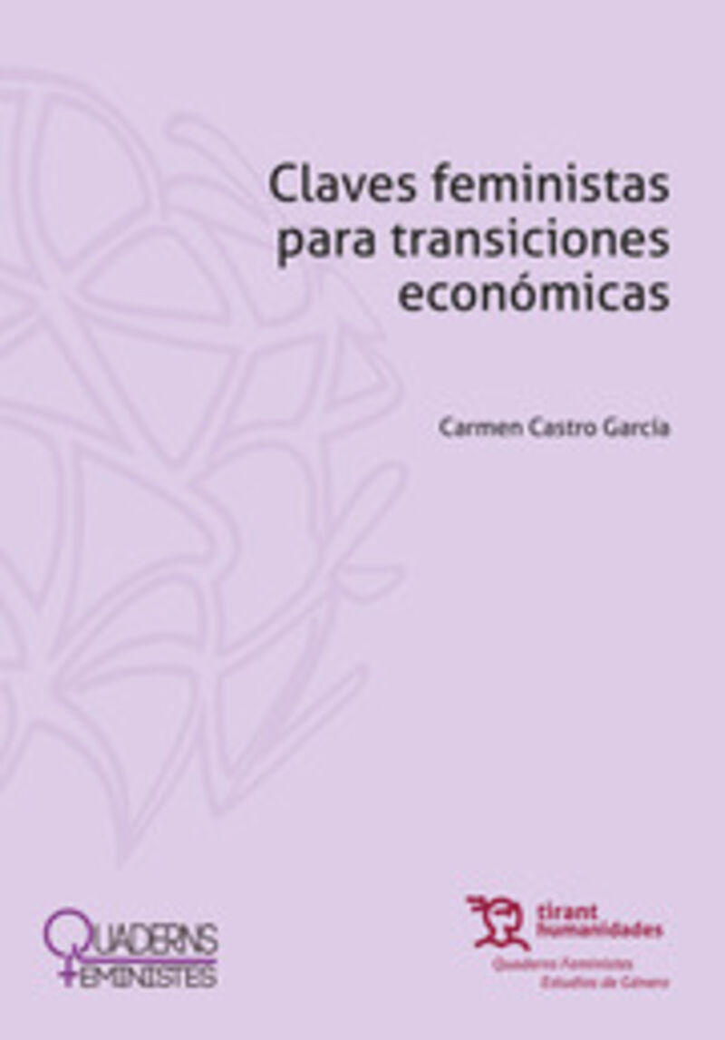 claves feministas para transiciones economicas - Carmen Castro Garcia